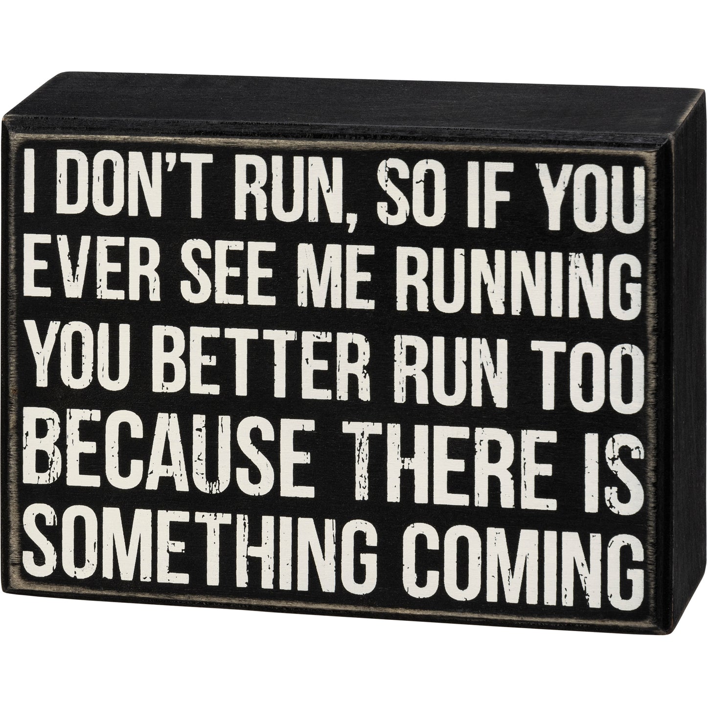 Primitives Box Sign - Something Coming
