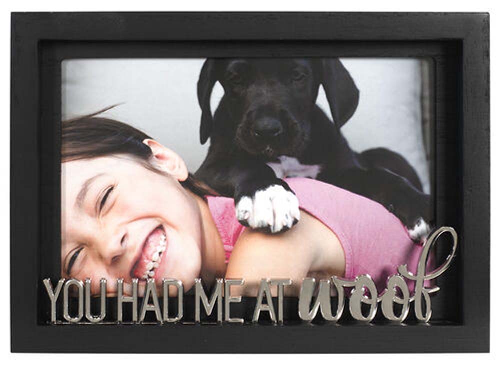 Malden 4x6 Had Me at Woof Frame
