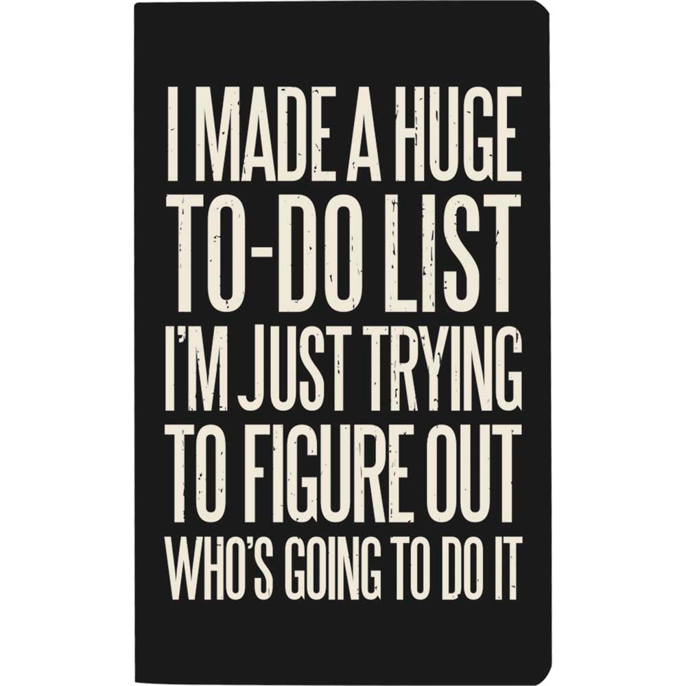 Primitives Notebook Lg - I Made A Huge To-Do List