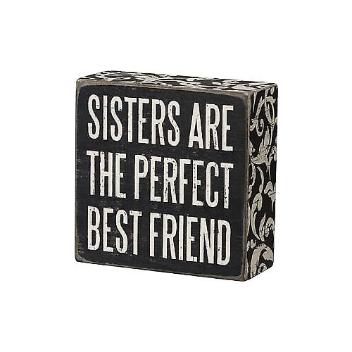 Primitives Box Sign - Sisters Are The Perfect Best Friend
