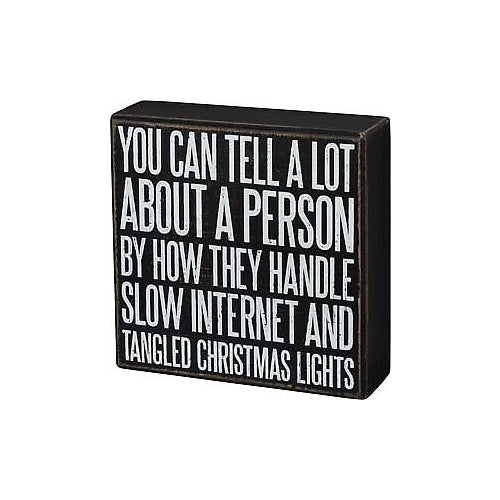 Primitives Box Sign - You Can Tell A Lot About A Person