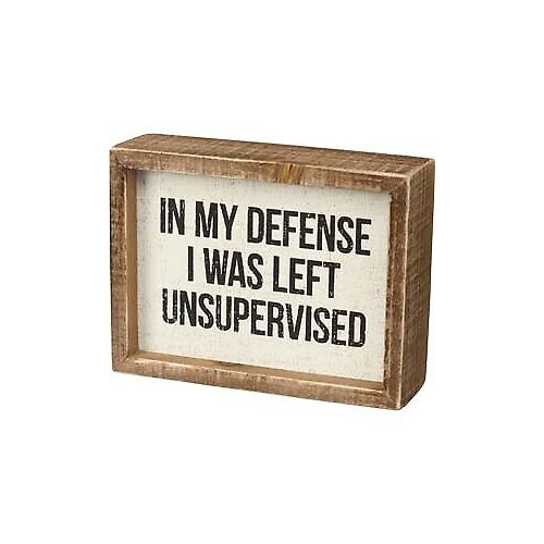 Primitives Inset Box Sign - I Was Left Unsupervised