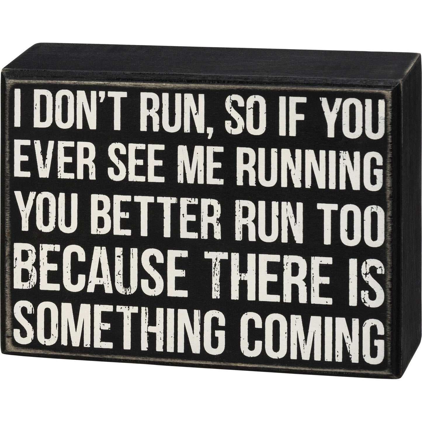 Primitives Box Sign - Something Coming