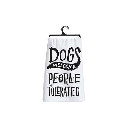 Primitives Dish Towel - Dogs Welcome People Tolerated