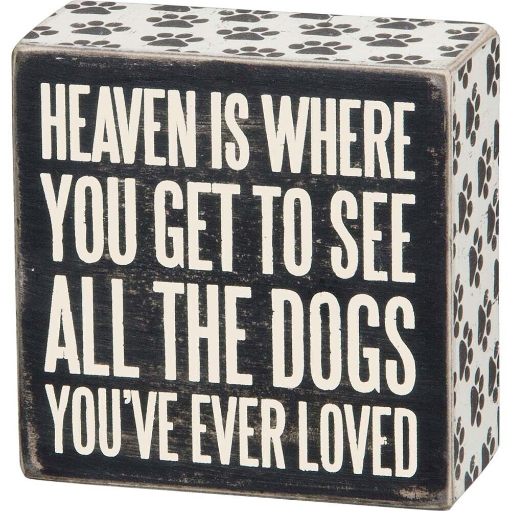 Primitives Box Sign - All The Dogs