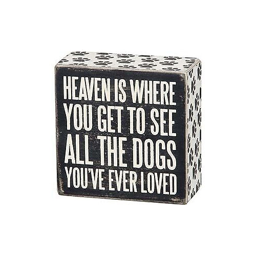 Primitives Box Sign - All The Dogs
