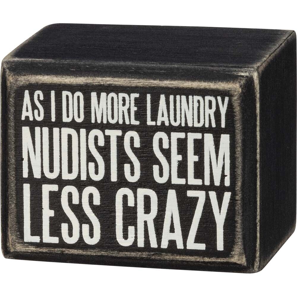 Primitives Box Sign - As I Do More Laundry