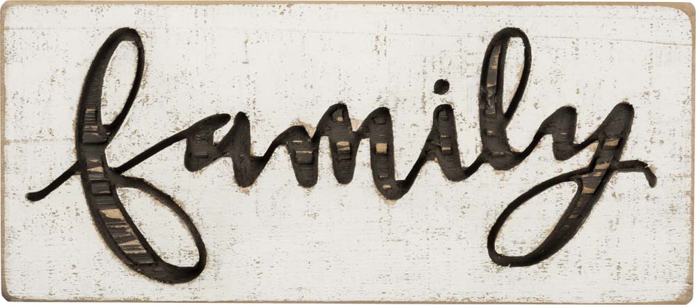 Primitives Family Carved Sign