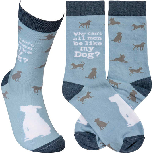 Primitives Socks - Why Can't All Men Be Like My Dog