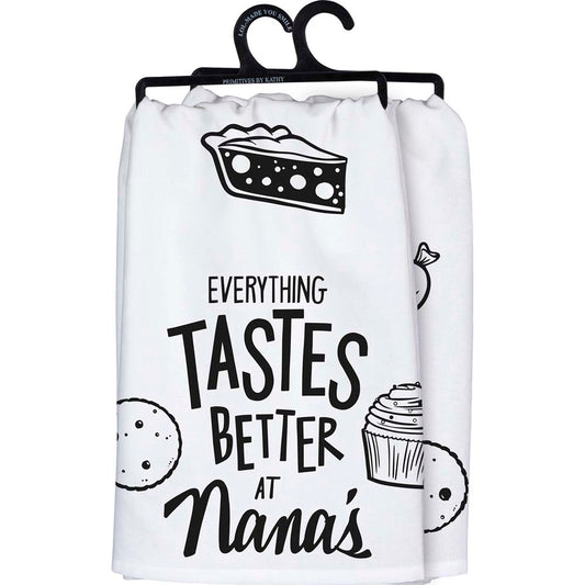 Primitives Kitchen Towel - Everything Tastes Better At Nana's