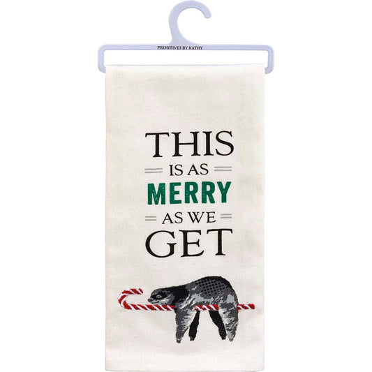 Primitives Kitchen Towel - This Is As Merry As We Get
