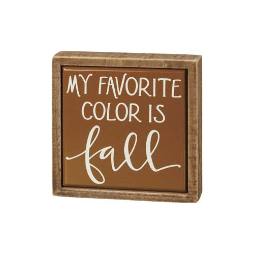 Primitives Box Sign Mini - My Favorite Color Is Fall