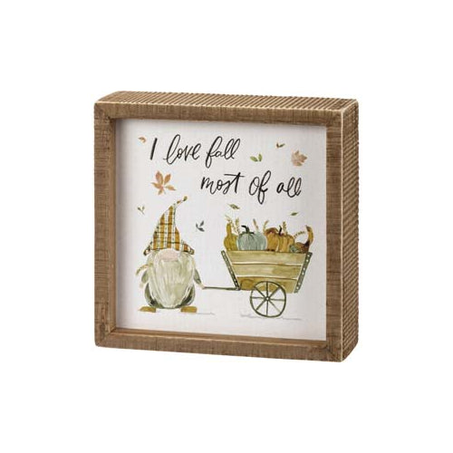 Primitives Inset Box Sign - I Love Fall Most Of All