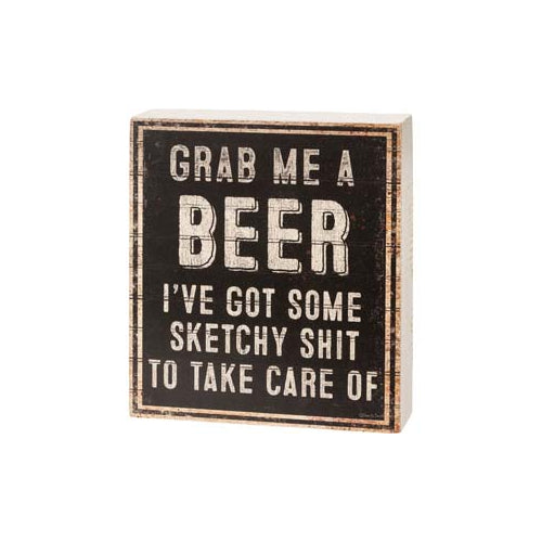 Primitives Box Sign - Pour Me Some Beer