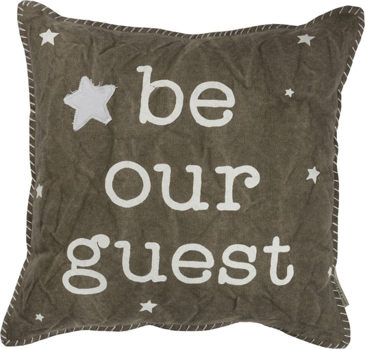 Primitives Pillow - Be Our Guest