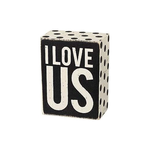 Primitives Box Sign - I Love Us