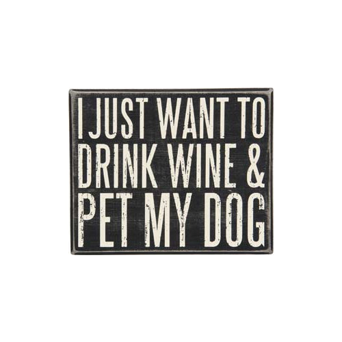 Primitives Box Sign - Pet My Dog