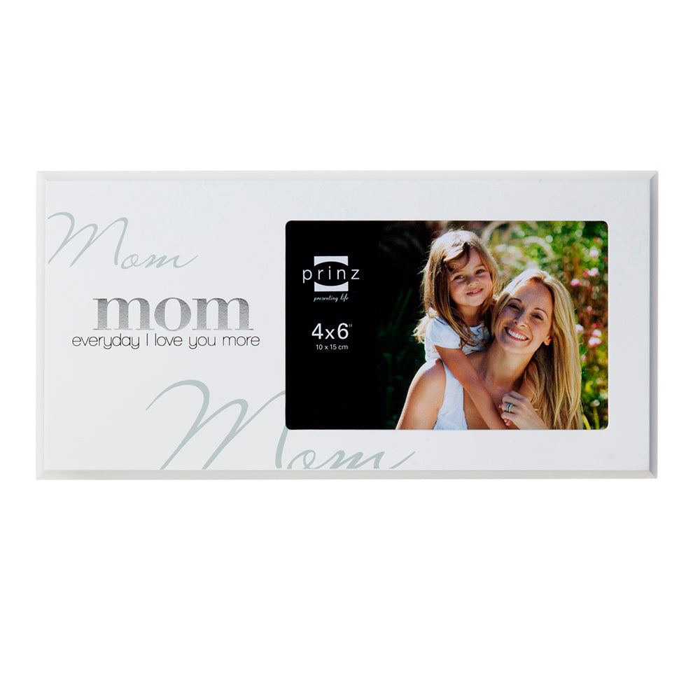 Prinz 4x6 Mom - Love You More - Wood Frame