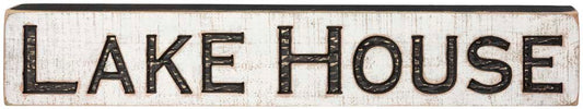 Primitives Lakehouse Large Sign