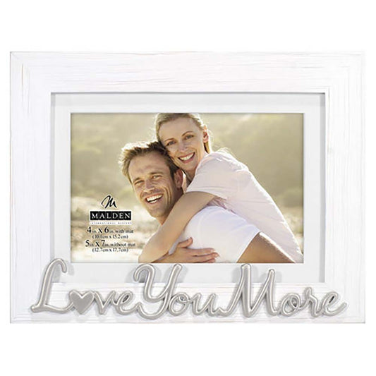 Malden Love You More Expressions Distressed White 4x6 Frame